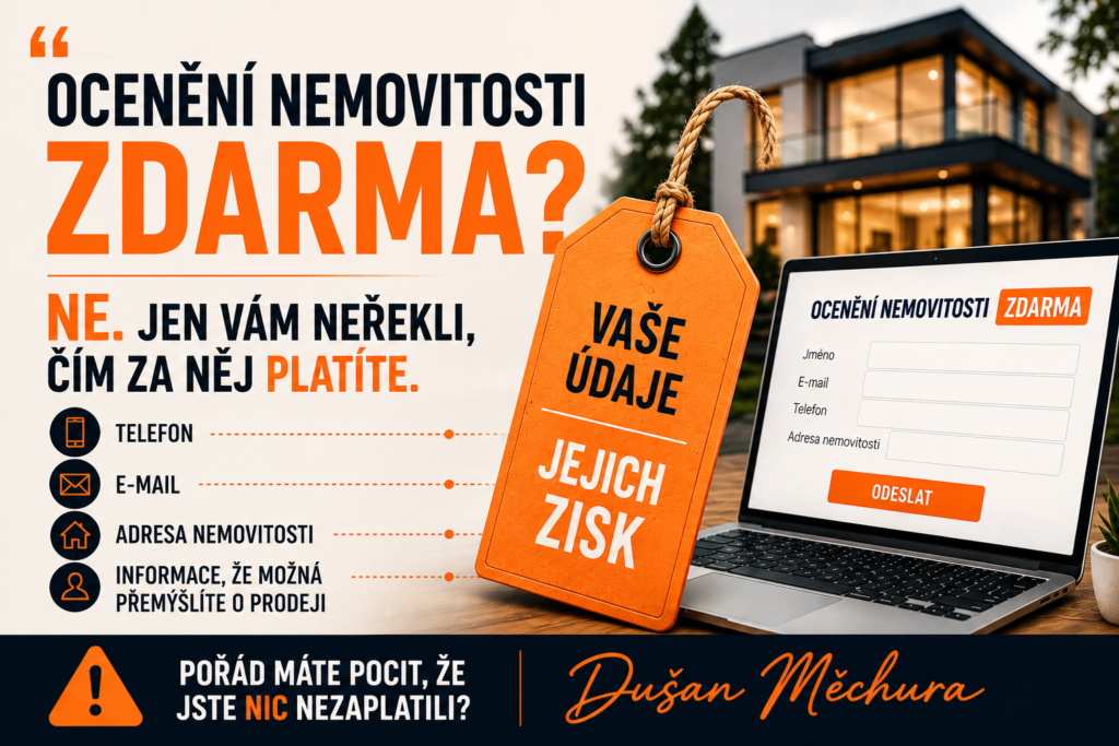 Ocenění nemovitosti ZDARMA? Ne. Jen vám neřekli, čím za něj platíte.